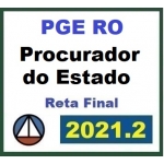 PGE RO -  Procurador do Estado de Rondônia - Pós Edital (CERS 2021.2)